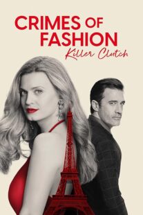 دانلود فیلم Crimes of Fashion: Killer Clutch 2024392449-1364074471