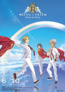 دانلود انیمه King of Prism: Pride the Hero 2017390569-1419325610