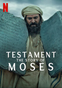 دانلود مستند Testament: The Story of Moses393390-162121031