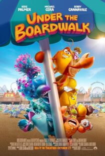 دانلود انیمیشن Under the Boardwalk 2023393447-45707253