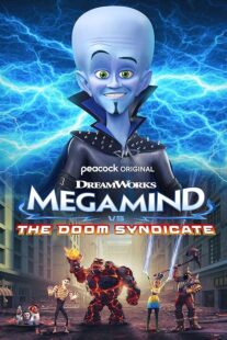 دانلود انیمیشن Megamind vs. The Doom Syndicate 2024388953-1341459492