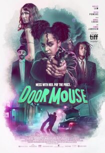 دانلود فیلم Door Mouse 2022390191-1294252773