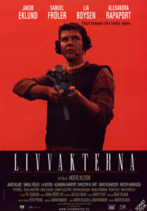 دانلود فیلم Livvakterna 2001388713-2000438368