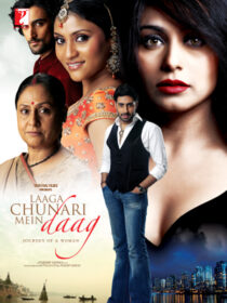 دانلود فیلم هندی Laaga Chunari Mein Daag: Journey of a Woman 2007390124-502233283