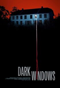دانلود فیلم Dark Windows 2023392753-305039655