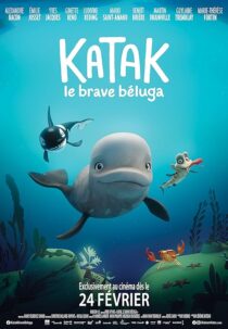 دانلود انیمیشن Katak: The Brave Beluga 2023393539-1833498212