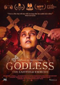 دانلود فیلم Godless: The Eastfield Exorcism 2023389182-1418324816