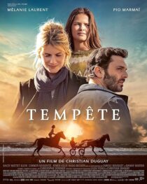 دانلود فیلم Ride Above (Tempete) 2022393543-1774953174