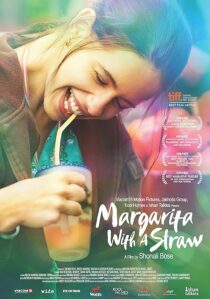 دانلود فیلم هندی Margarita with a Straw 2014396033-596023666