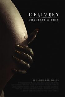 دانلود فیلم Delivery: The Beast Within 2013395582-1334404280