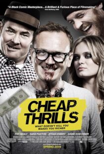 دانلود فیلم Cheap Thrills 2013395716-1868274306