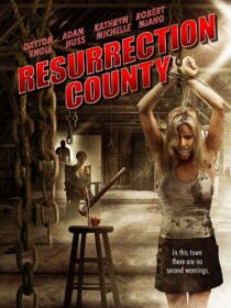 دانلود فیلم Resurrection County 2008394880-829759345