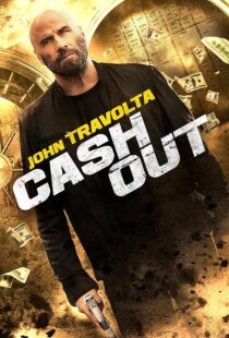 دانلود فیلم Cash Out 2024395744-544859045
