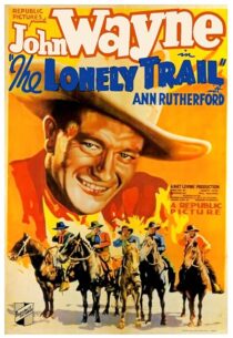 دانلود فیلم The Lonely Trail 1936396256-2049310466