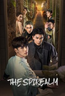 دانلود سریال Zhi Ming You Xi (The Spirealm)394032-1658031589