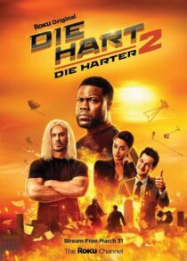 دانلود فیلم Die Hart 2: Die Harter 2024400387-5856037