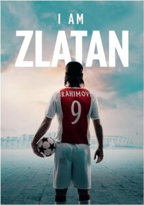 دانلود فیلم I Am Zlatan 2021398384-250892069