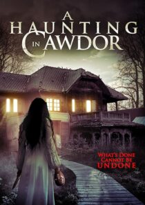 دانلود فیلم A Haunting in Cawdor 2015396752-315100189