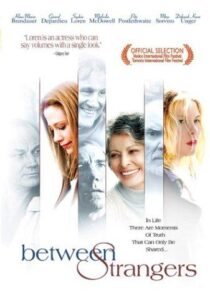 دانلود فیلم Between Strangers 2002399550-82662926