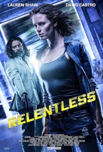 دانلود فیلم Relentless 2018397622-441255614