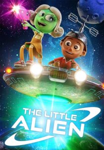 دانلود انیمیشن The Little Alien 2022400073-1627430198