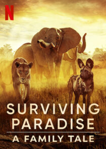 دانلود مستند Surviving Paradise: A Family Tale 2022396906-1625909629