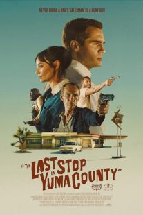 دانلود فیلم The Last Stop in Yuma County 2023398070-1635294596