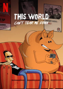 دانلود انیمیشن This World Can’t Tear Me Down397142-647761733