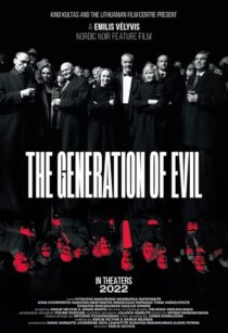 دانلود فیلم The Generation of Evil 2021397612-419618643