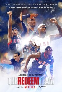 دانلود فیلم The Redeem Team 2022397190-1146530078