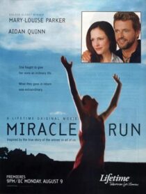 دانلود فیلم Miracle Run 2004397228-709292354