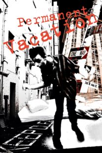 دانلود فیلم Permanent Vacation 1980398853-1677724448