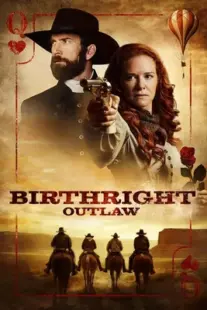 دانلود فیلم Birthright Outlaw 2023399048-109972253