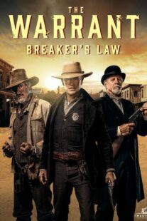 دانلود فیلم The Warrant: Breaker’s Law 2023399880-396158279