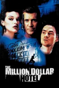 دانلود فیلم The Million Dollar Hotel 2000402394-21867593