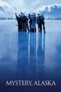دانلود فیلم Mystery, Alaska 1999402859-504933118