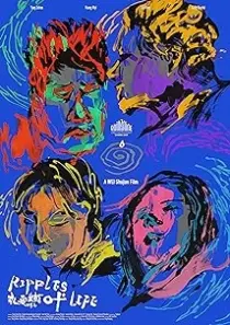 دانلود فیلم Ripples of Life 2021401966-1446070524