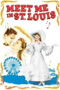 دانلود فیلم Meet Me in St. Louis 1944401827-1551685889