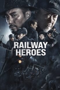 دانلود فیلم Railway Heroes 2021400703-1988491275