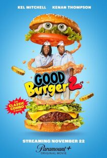 دانلود فیلم Good Burger 2 2023400707-1825339103