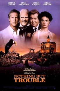 دانلود فیلم Nothing But Trouble 1991401896-2147411946
