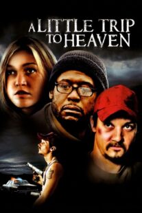 دانلود فیلم A Little Trip to Heaven 2005401807-675944383