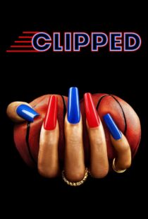 دانلود سریال Clipped402303-1395306874