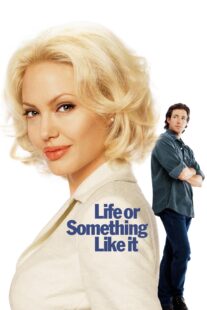 دانلود فیلم Life or Something Like It 2002404791-1320879240