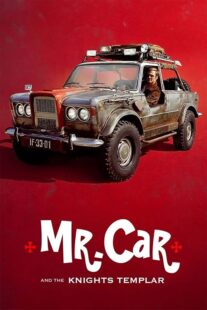 دانلود فیلم Mr. Car and the Knights Templar 2023404657-589936598