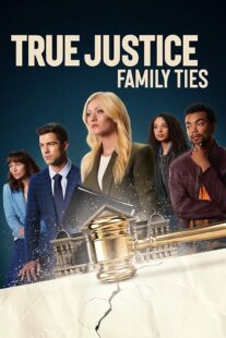 دانلود فیلم True Justice: Family Ties 2024403711-616219411