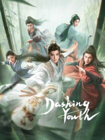 دانلود سریال Dashing Youth405759-1923144520