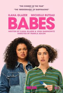 دانلود فیلم Babes 2024403531-2068059498