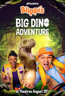 دانلود فیلم Blippi’s Big Dino Adventure 2023404148-1395653054