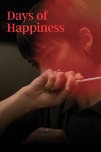 دانلود فیلم Days of Happiness 2023405734-582282314
